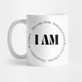 I Am Alive With Christ, Redeemed, Chosen - Bible Quotes - Christian Mug